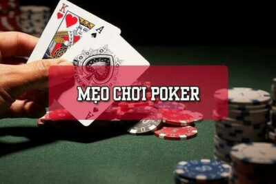 10 mẹo chơi Poker đỉnh cao từ cao thủ cần biết khi Tải Go88