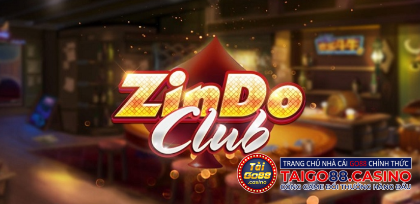 Zindo Club là địa chỉ như thế nào?